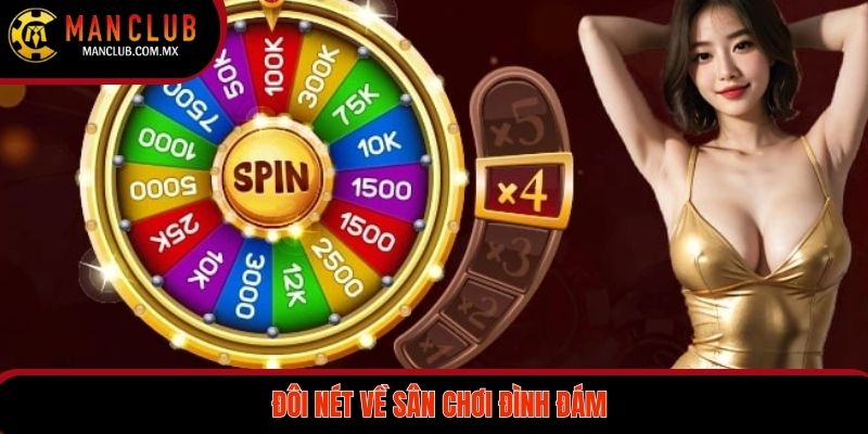 Đôi nét về sân chơi đình đám